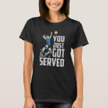 You Just Got Served Volleyball Net Ball Sports Vol T-Shirt<br><div class="desc">You Just Got Served Volleyball Net Ball Sports Volleyballers</div>