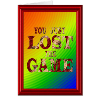 You just lost the game - Internet meme