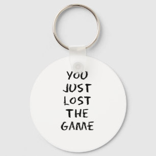 You Just Lost the Game Key Ring