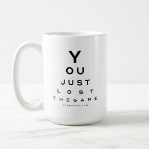 You Just Lost The Game Optical Chart Mug