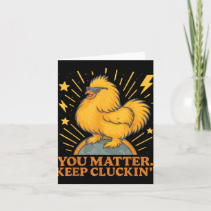 You Keep Cluckin Funny Chicken Pun  Card