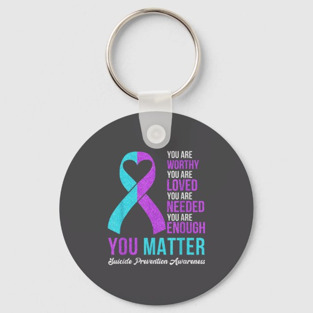 You Kindness Be Kind Suicide Prevention Awareness  Key Ring (Front)