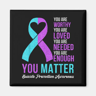 You Kindness Be Kind Suicide Prevention Awareness  Magnet