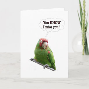 You Know I Miss You Card