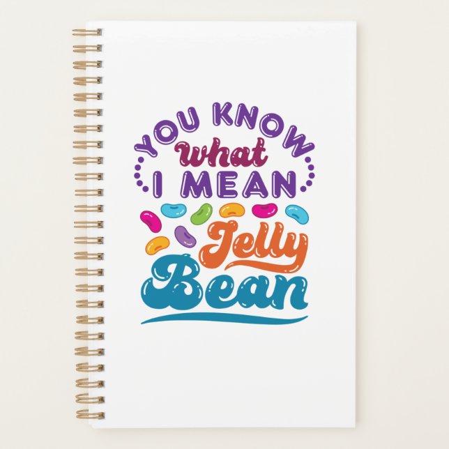 You Know What I Mean Jelly Bean Planner (Front)