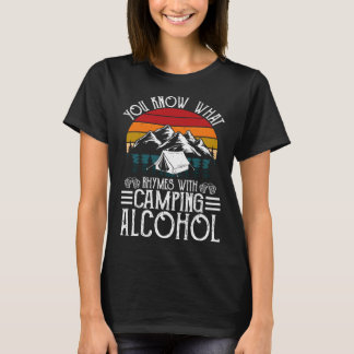 You Know What Rhymes With Camping Alcohol Vintage T-Shirt