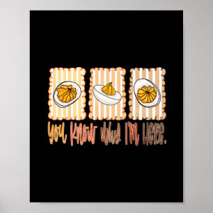 You Know Why I'm Here Deviled Eggs Thanksgiving Th Poster