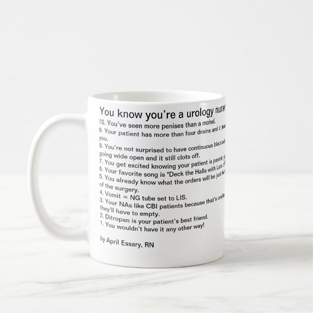 You know you’re a urology nurse when… coffee mug (Left)