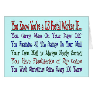 You Know Your a POSTAL WORKER IF