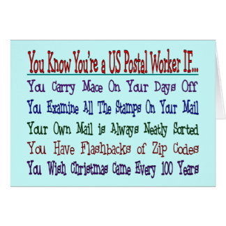 You Know Your a POSTAL WORKER IF