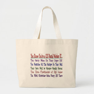 You Know Your a POSTAL WORKER IF Large Tote Bag