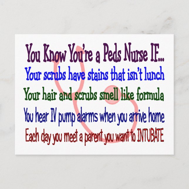 "You Know You're a Peds Nurse IF..." Postcard (Front)