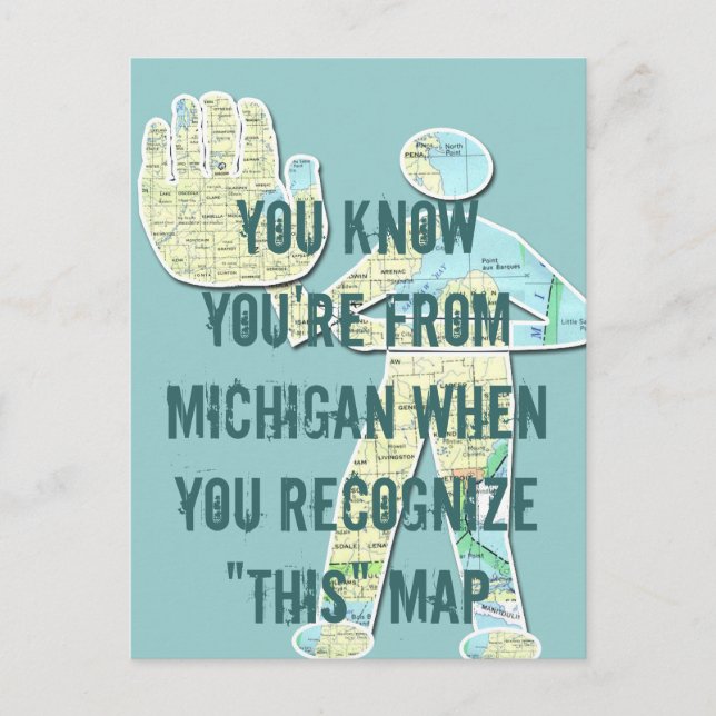 You Know You're From Michigan When You Recognise T Postcard (Front)