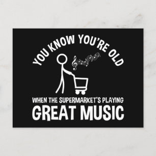 You Know You're Old Funny Quote Postcard