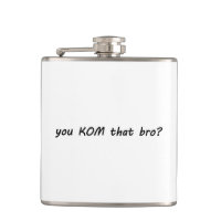 You KOM That Bro? Cycling