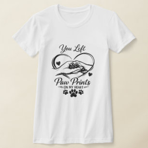 You Left Paw Prints On My Heart Dog Lover Shirt