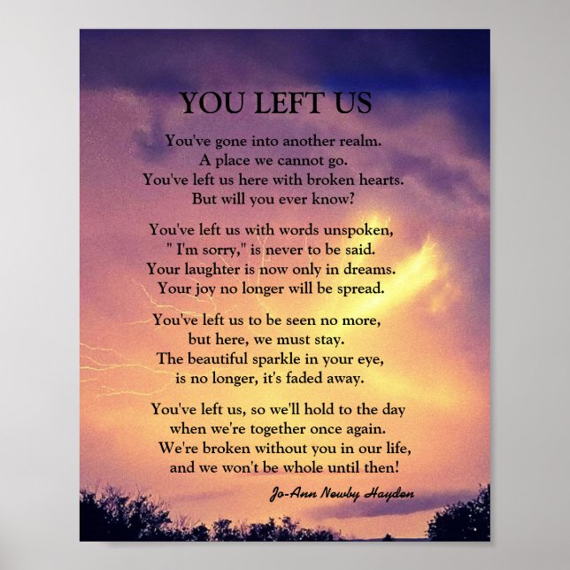 YOU LEFT US POEM  POSTER (Front)
