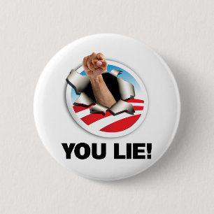 You Lie! 6 Cm Round Badge