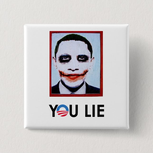 You Lie Bumper Sticker 15 Cm Square Badge (Front)