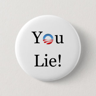 You Lie Obama 6 Cm Round Badge