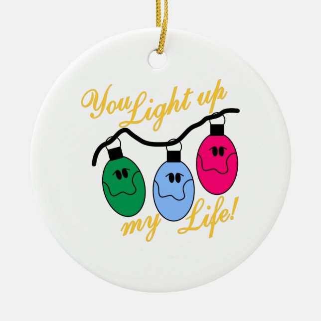 You Light Up My Life Ceramic Tree Decoration (Front)