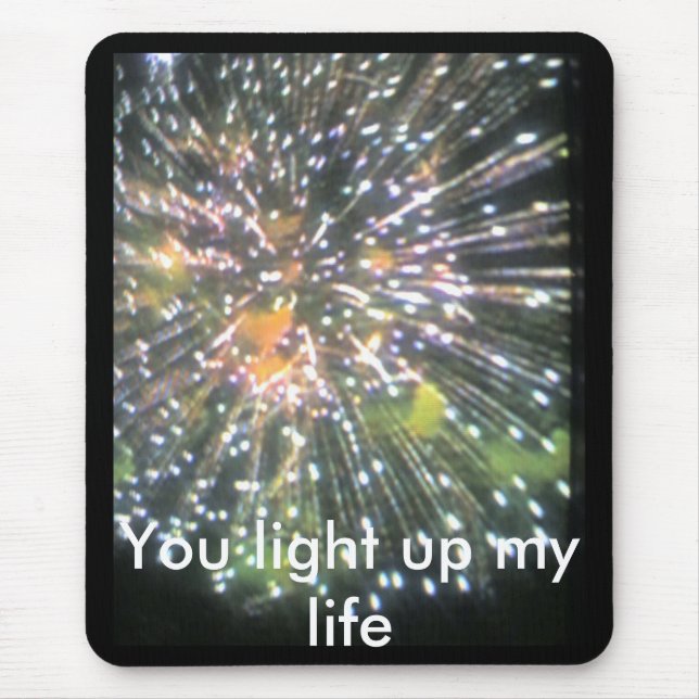 you light up my life mouse mat (Front)