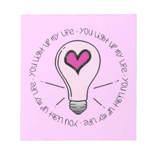 You Light Up My Life Notepad