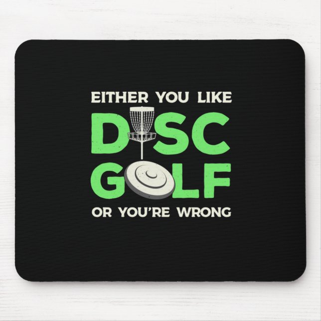 You Like Disc Golf Mouse Mat (Front)