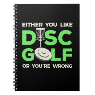 You Like Disc Golf Notebook