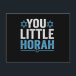 You Little Horah Hanukkah Funny Jewish Saying Gift Postcard<br><div class="desc">chanukah, menorah, hanukkah, dreidel, jewish, Chrismukkah, holiday, horah, christmas, </div>