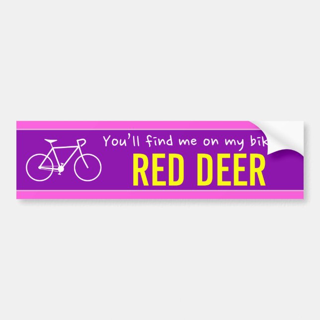 "You’ll find me on my bike in RED DEER" (Canada) Bumper Sticker (Front)