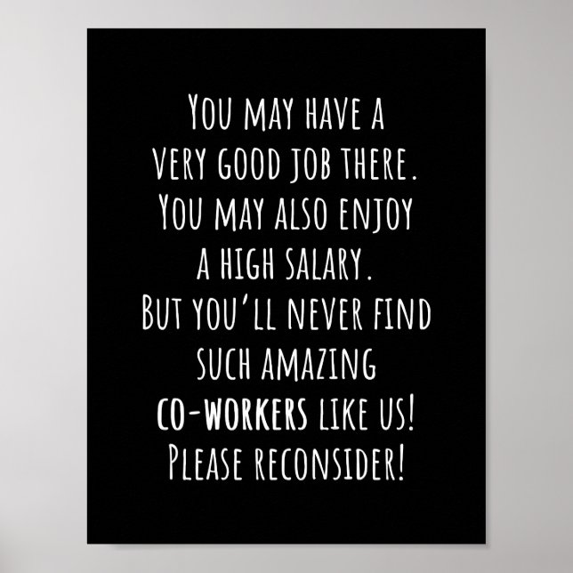 you’ll never find such amazing co-workers like us! poster (Front)
