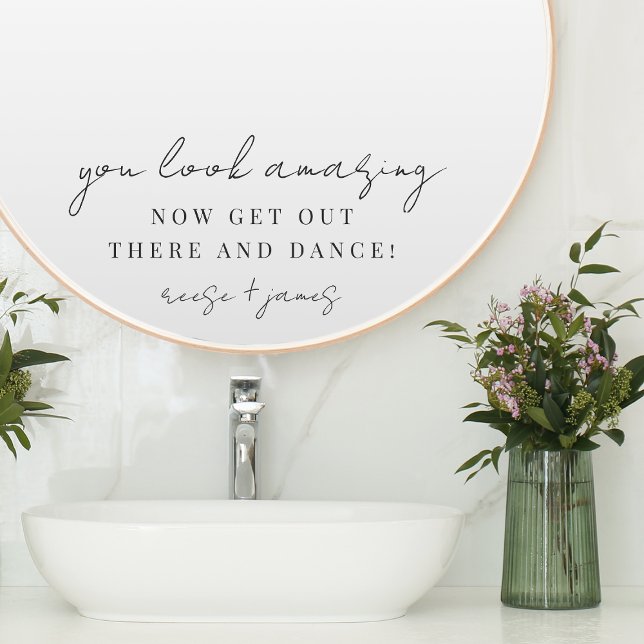 "You Look Amazing" Wedding Guest Bathroom Mirror Window Cling (Creator Uploaded)