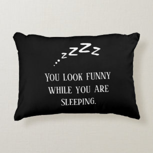 You look funny Humour Black and white text modern Decorative Cushion