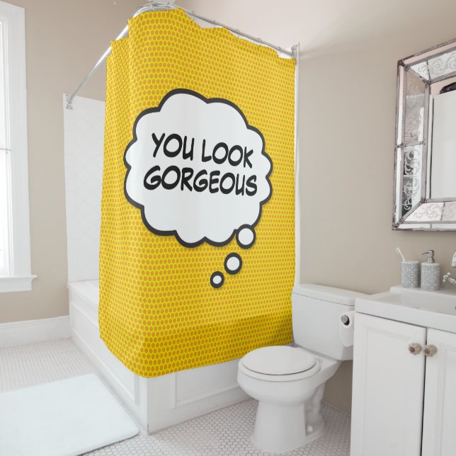 YOU LOOK GORGEOUS Fun Retro Comic Book Pop Art Shower Curtain (In Situ)