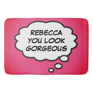 YOU LOOK GORGEOUS Personalised Fun Pink Bath Mat