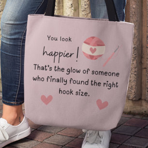 You look happier! Crochet hook meme Tote Bag