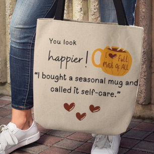 You look happier! I bought a pumpkin mug Tote Bag