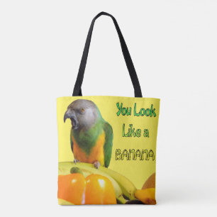 You Look Like a Banana Senegal Parrot and Fruit Tote Bag