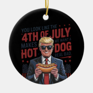You Look Like The 4th July Makes Me Want A Hot Dog Ceramic Tree Decoration