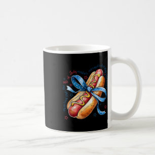 You Look Like The 4th Of July Make Me Want A Hotdo Coffee Mug