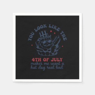 You Look Like The 4th Of July Makes Me Want A Hot  Napkin