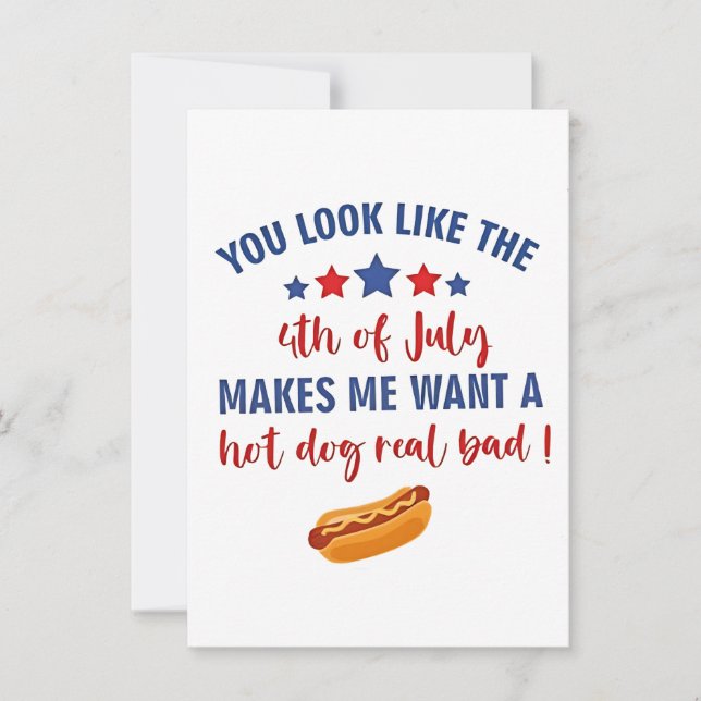 You Look Like the 4th of July Makes Me Want  Invitation (Front)