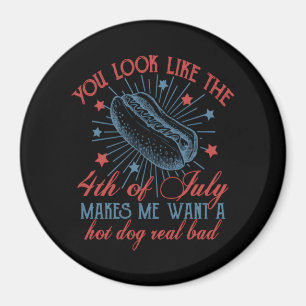 You Look Like The 4th Of July, Retro 4th Of July, Magnet
