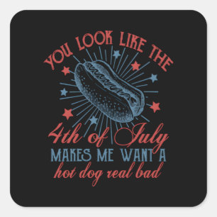 You Look Like The 4th Of July, Retro 4th Of July, Square Sticker