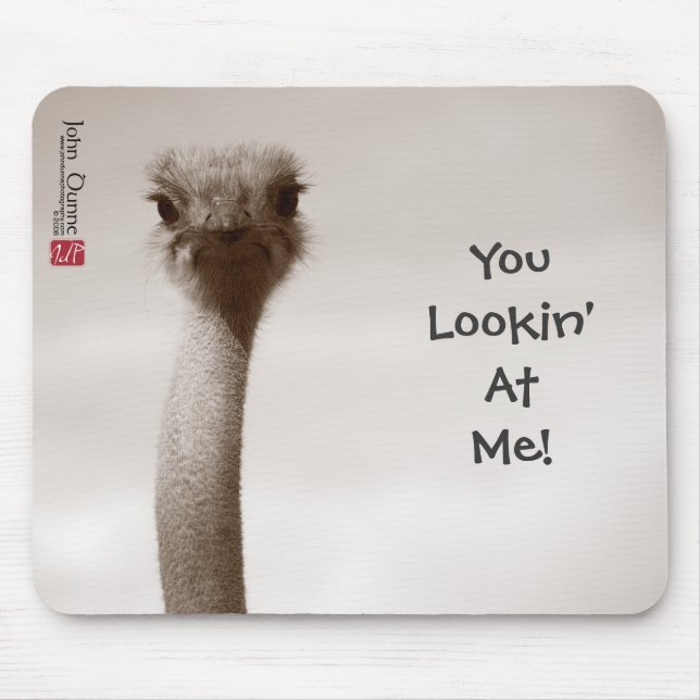You Lookin' At Me! Mousepad (Front)