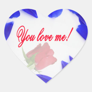 You love me - Stickers