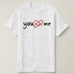 You love me T-Shirt