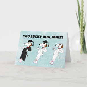 YOU LUCKY DOG CUSTOM GRADUATION CARD