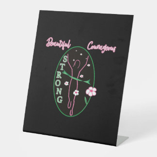 You Made It! Pedestal Sign